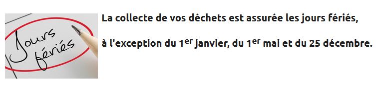 Collecte des déchets jours fériés